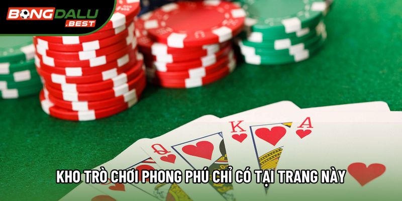 Kho trò chơi phong phú chỉ có tại trang này Kho trò chơi phong phú chỉ có tại trang này